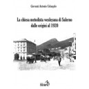 LA CHIESA METODISTA WESLEYANA DI SALERNO DALLE ORIGINI AL 1929 - G.Colangelo