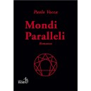 MONDI PARALLELI - Paolo Vocca
